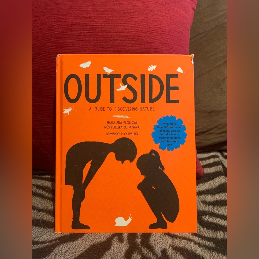 Outside: A Guide to Discovering Nature Hardcover Book